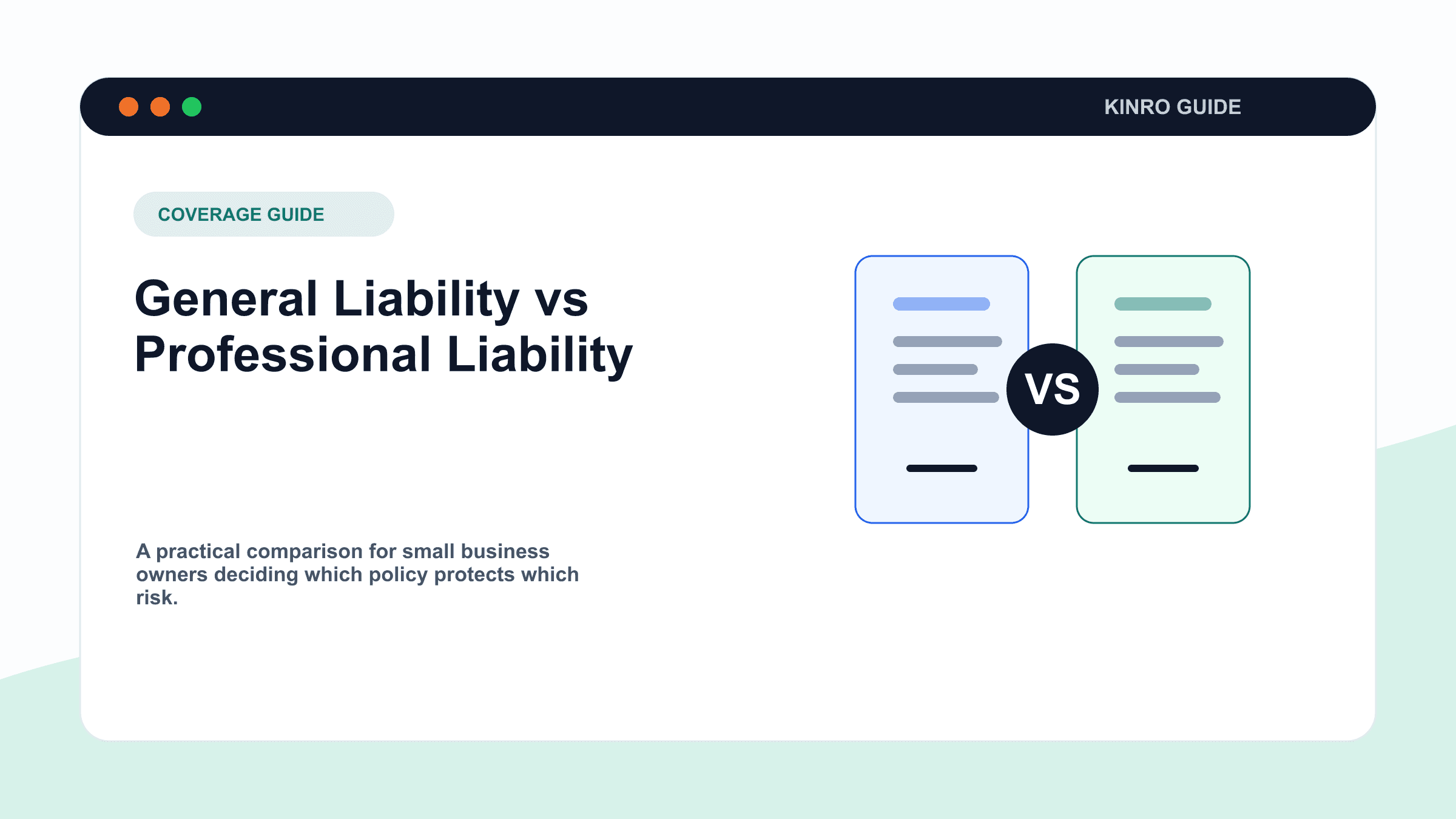 General Liability vs Professional Liability: What You Need